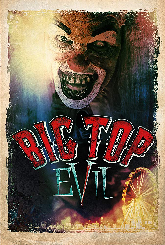 Big Top Evil Poster