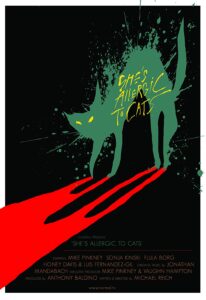 'She's Allergic to Cats' Poster