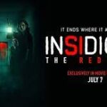 Experience the Fear of ‘Insidious: The Red Door’ at Home Today