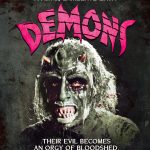 Synapse Films Announces Demons and Demons 2 on 4K and Blu-ray!